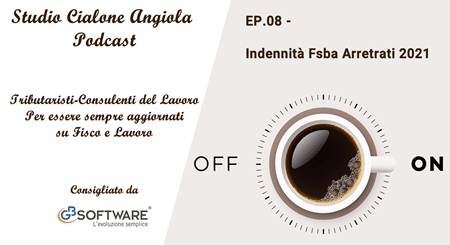 EP 8 - Indennità Fsba Arretrati 2021 - Studio Cialone Angiola - GBsoftware
