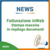 Fatturazione inWeb: stampa massiva in riepilogo documenti