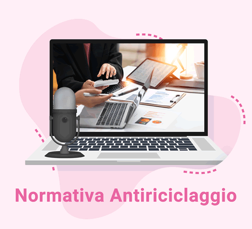 Normativa Antiriciclaggio: Aspetti operativi