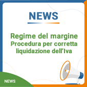 Regime del margine: procedura per corretta liquidazione dell'Iva