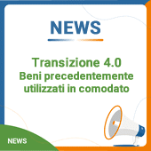 Transizione 4.0: beni precedentemente utilizzati in comodato